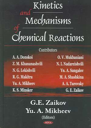 Kinetics & Mechanisms of Chemical Reactions de G. E. Zaikov