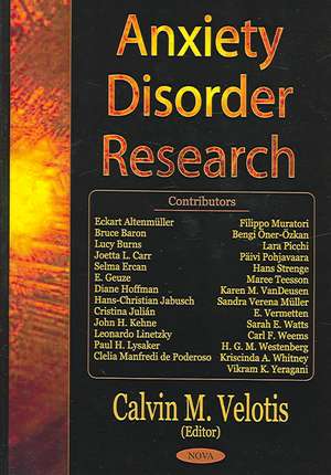 Anxiety Disorder Research de Calvin M. Velotis