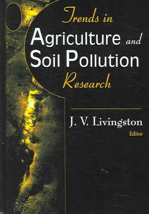 Trends in Agriculture & Soil P de James V. Livingston