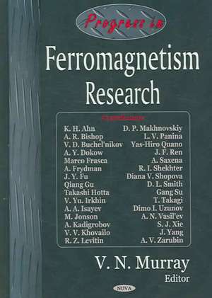 Progress in Ferromagnetism Research de V. N. Murray