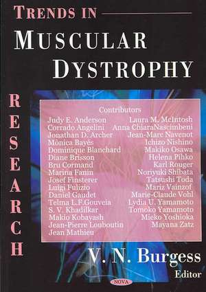 Trends in Muscular Dystrophy Research de V. N. Burgess