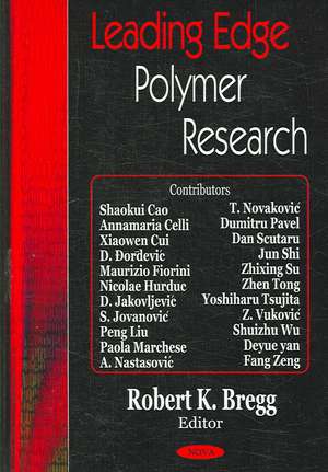 Leading Edge Polymer Research de Robert K. Bregg