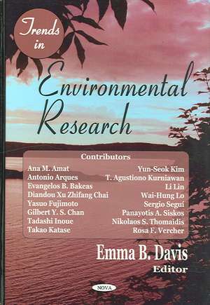 Trends in Environmental Research de Emma B. Davis