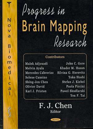 Progress in Brain Mapping Research de F. J. Chen