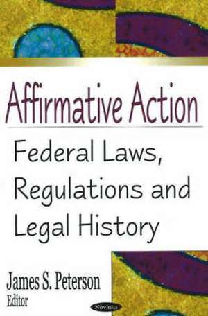 Affirmative Action de James S. Peterson