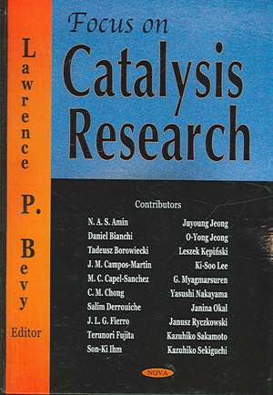 Focus on Catalysis Research de Lawrence P. Bevy