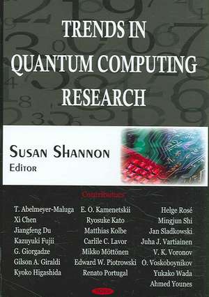 Trends in Quantum Computing Research de Susan Shannon