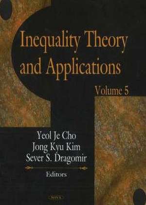 Inequality Theory and Applications de Yeol Je Cho