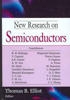 New Research on Semiconductors de Thomas B. Elliot