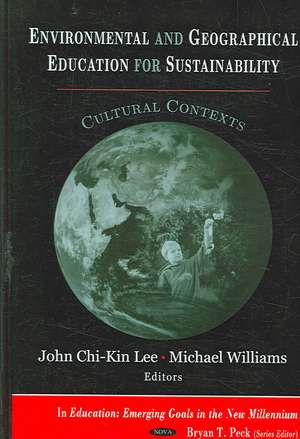 Environmental and Geographical Education for Sustainability de John Chi-kin Lee