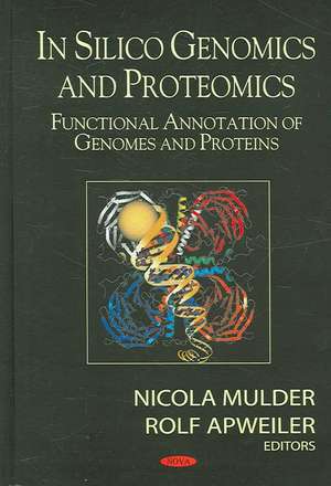 In Silico Genomics and Proteomics de Nicola Mulder