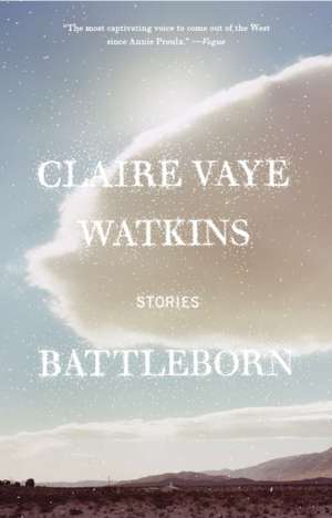 Battleborn de Claire Vaye Watkins