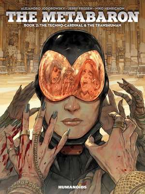 The Metabaron Vol.2: The Techno-Cardinal & The Transhuman - Oversized Deluxe de Alejandro Jodorowsky