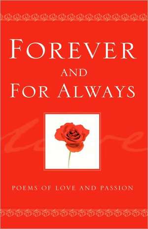 Forever And For Always de Longfellow