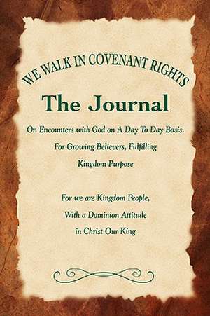 We Walk in Covenant Rights de Sean Kalicharan