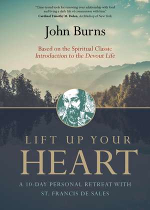 Lift Up Your Heart de John Burns