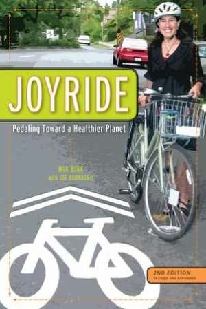 Joyride: Pedaling Toward a Healthier Planet de Mia Birk