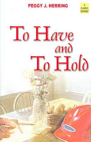 To Have and to Hold: The Aeolian Mode de Peggy J. Herring