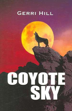 Coyote Sky de Gerri Hill