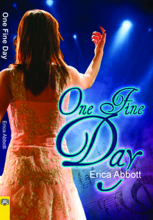 One Fine Day: Book Three of the Sanguire de Erica Abbott