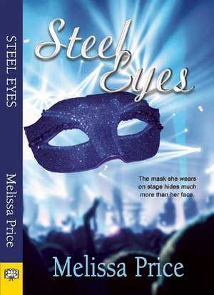 Steel Eyes de Melissa S. Price