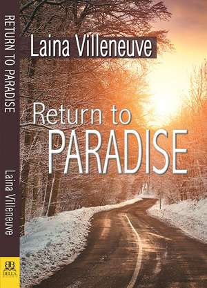 Return to Paradise de Laina Villeneuve