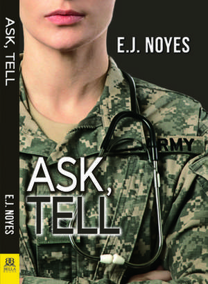 Ask, Tell de E.J. Noyes