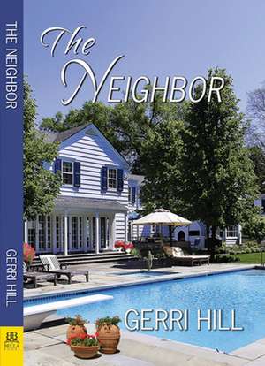 The Neighbor de Gerri Hill