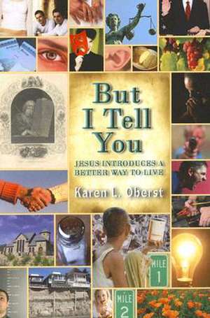 But I Tell You de Karen L. Oberst