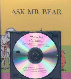 Ask Mr. Bear [With Hardcover Book] de Marjorie Flack