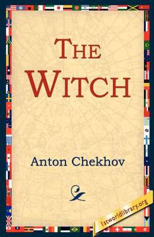 The Witch de Anton Pavlovich Chekhov