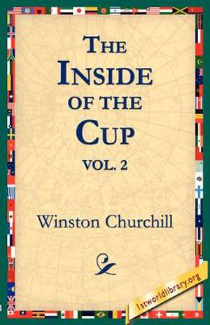 The Inside of the Cup Vol 2. de Winston S. Churchill