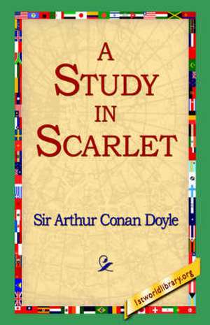 A Study in Scarlet de Arthur Conan Doyle