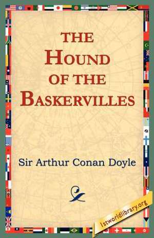 The Hound of the Baskervilles de Arthur Conan Doyle