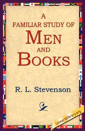 A Familiar Study of Men and Books de Robert Louis Stevenson