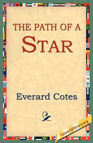 The Path of a Star de Everard Cotes