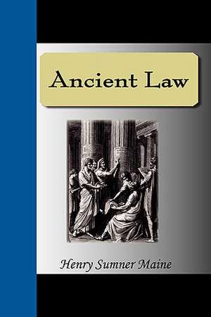 Ancient Law de Henry Sumner Maine