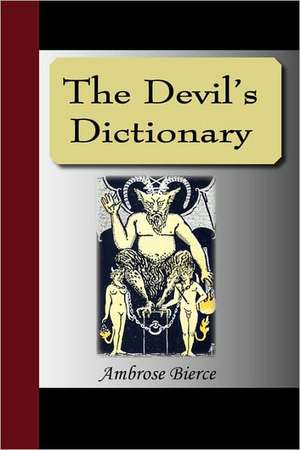 The Devil's Dictionary de Ambrose Bierce