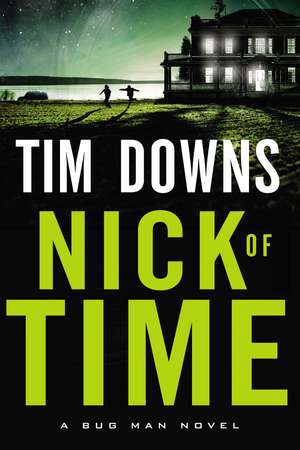 Nick of Time de Tim Downs