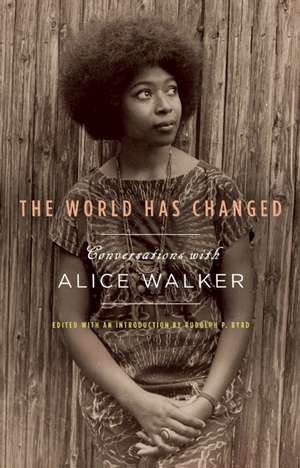 The World Has Changed de Alice Walker