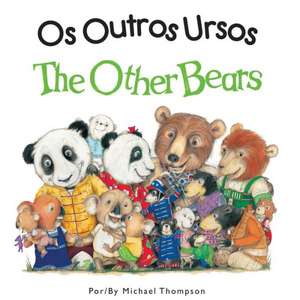 The Other Bears de Michael Thompson