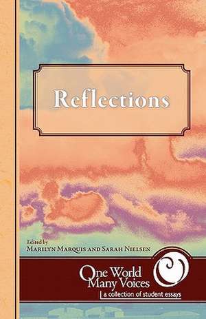 One World Many Voices: Reflections de Marilyn Marquis