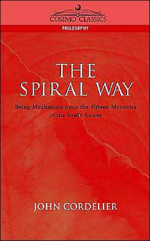 The Spiral Way de John Cordelier