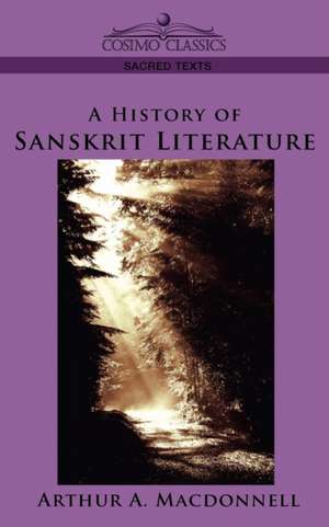 A History of Sanskrit Literature de Aurthur A. Macdonnell