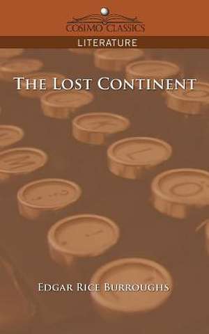 The Lost Continent de Edgar Rice Burroughs