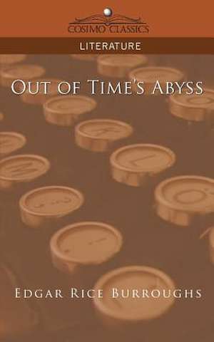 Out of Time's Abyss de Edgar Rice Burroughs