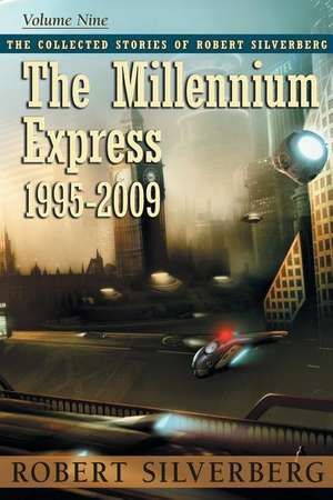 The Millennium Express de Robert Silverberg