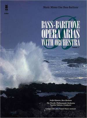 Bass-Baritone Arias with Orchestra, Vol. II de Hal Leonard Publishing Corporation