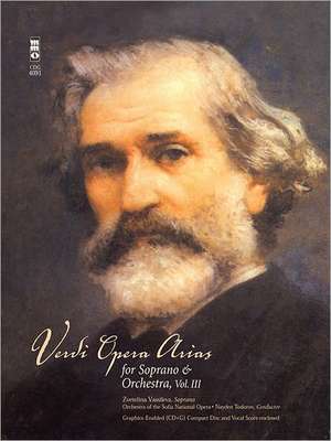 Verdi Soprano Arias, Vol. III de Giuseppe Verdi