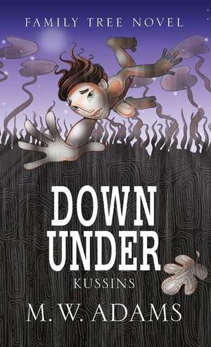 Down Under de Mark Wayne Adams